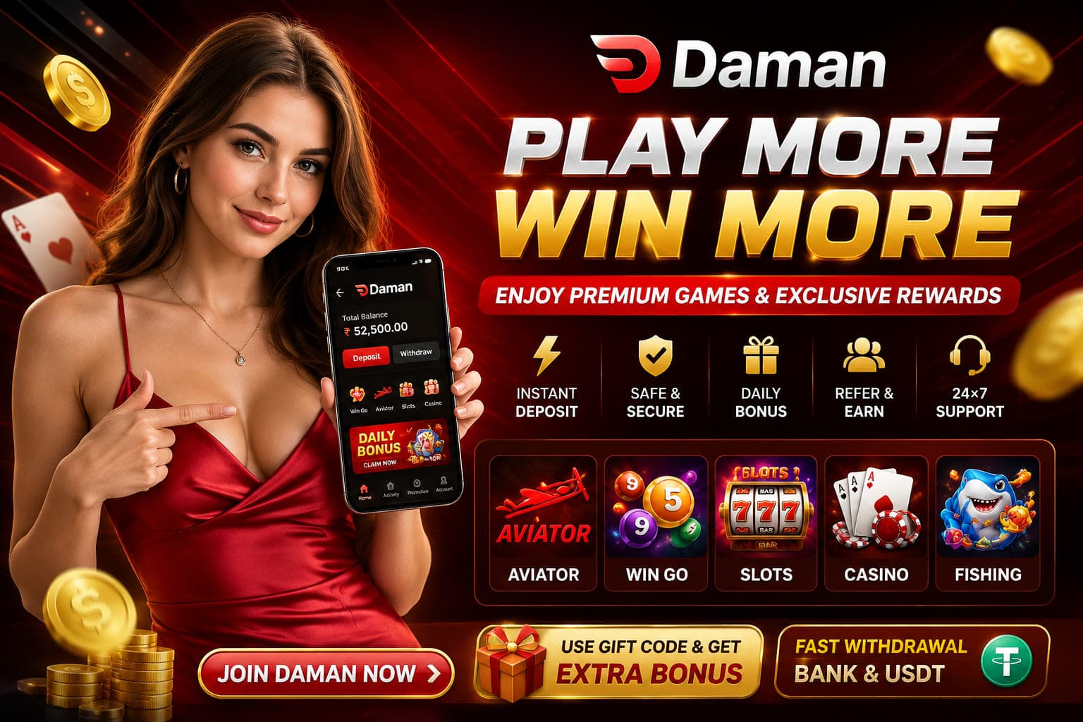 Daman Game — Play More, Win More. Enjoy premium games and exclusive rewards with instant deposit, safe & secure play, daily bonus, refer & earn, and 24x7 support. Featured games: Aviator, Win Go, Slots, Casino, Fishing.
